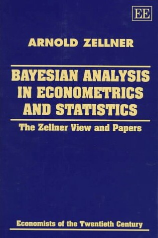 Cover of Bayesian Analysis in Econometrics and Statistics