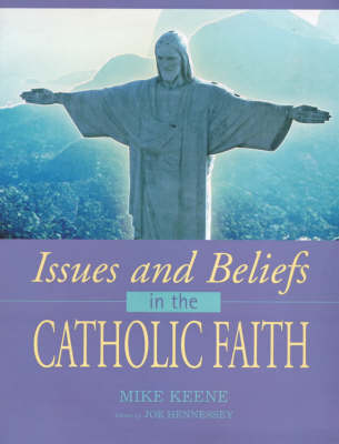 Book cover for Issues and Beliefs in the Catholic Faith