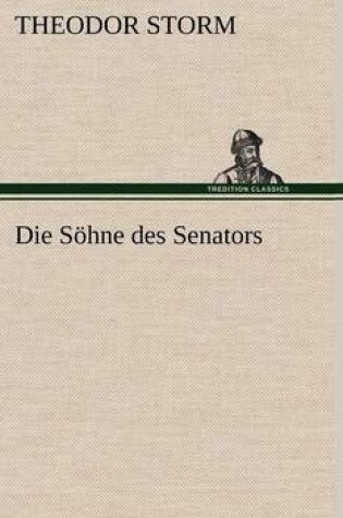 Cover of Die Sohne Des Senators