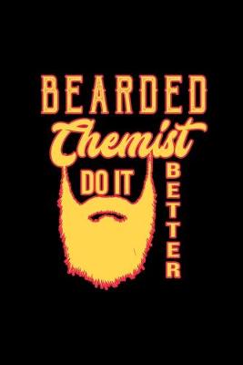 Book cover for Bearded chemist do it better