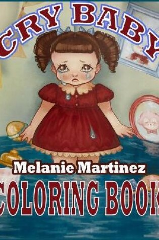 Cover of Cry Baby Coloring Book