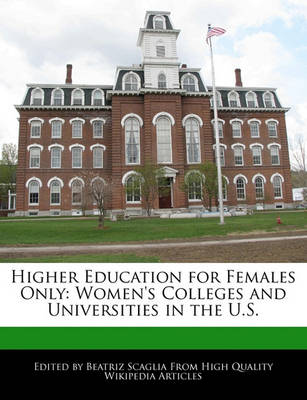 Book cover for Higher Education for Females Only