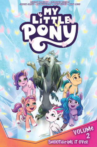 Cover of My Little Pony, Vol. 2: Smoothie-ing It Over
