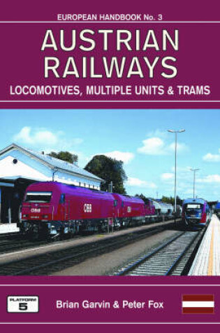 Cover of Austrian Railways - Locomotives, Multiple Units and Trams