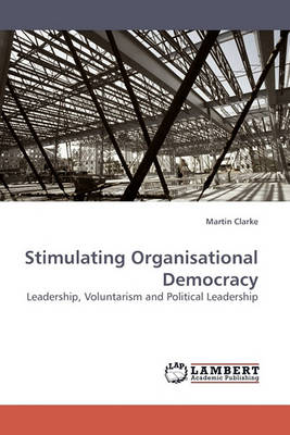Book cover for Stimulating Organisational Democracy