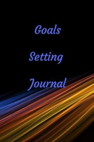 Cover of Goal Setting Journal