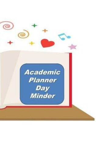 Cover of Academic Planner Day Minder