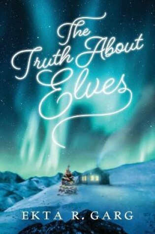 Cover of The Truth About Elves