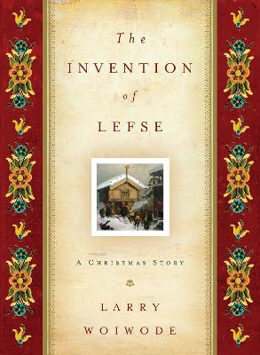 Book cover for The Invention of Lefse