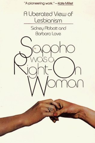 Book cover for Sappho Was a Right on Woman