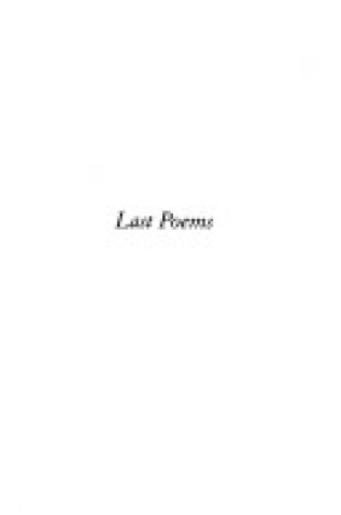 Cover of Last Poems