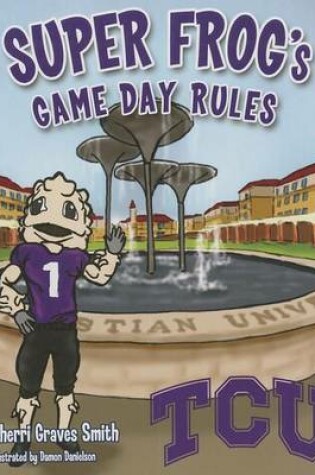 Cover of Super Frog's Game Day Rules