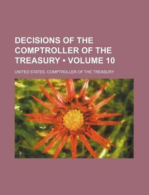 Book cover for Decisions of the Comptroller of the Treasury (Volume 10)