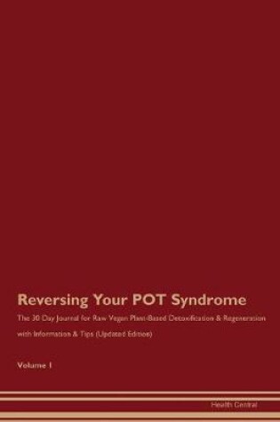 Cover of Reversing Your POT Syndrome