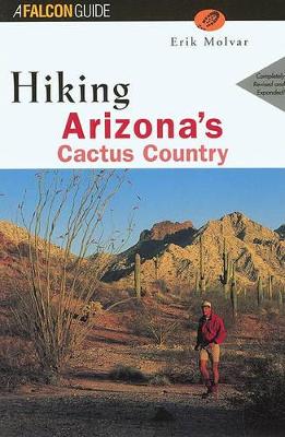 Book cover for Hiking Arizona's Cactus Country, 2nd