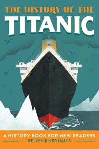 Cover of The History of the Titanic