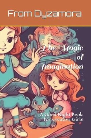 Cover of The Magic of Imagination