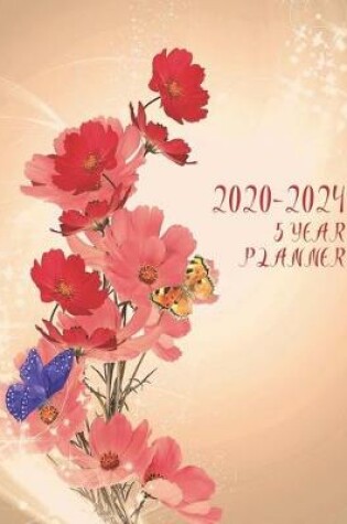 Cover of 2020-2024 Five Year Planner Monthly Calendar Floral Flowers Goals Agenda Schedule Organizer