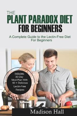 Book cover for The Plant Paradox Diet for Beginners