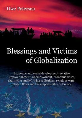 Book cover for Blessings and Victims of Globalization