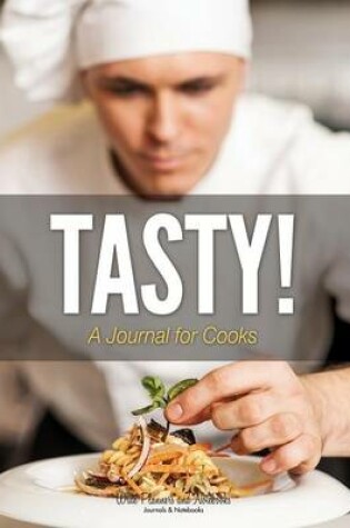 Cover of Tasty! a Journal for Cooks