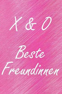 Book cover for X & O. Beste Freundinnen
