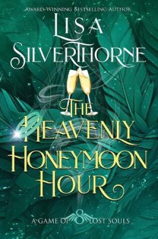 Cover of The Heavenly Honeymoon Hour