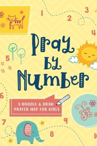 Cover of Pray by Number (Girls)