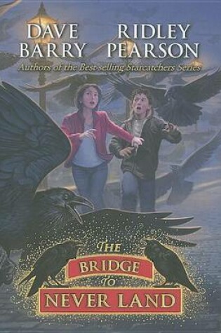 Cover of The Bridge to Never Land