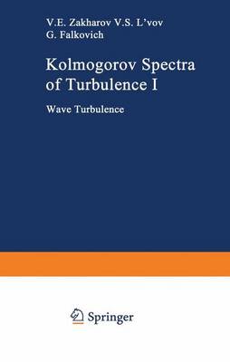 Book cover for Kolmogorov Spectra of Turbulence I