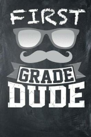 Cover of First Grade Dude