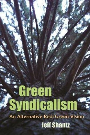 Cover of Green Syndicalism