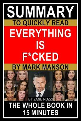 Book cover for Summary to Quickly Read Everything is F*cked by Mark Manson