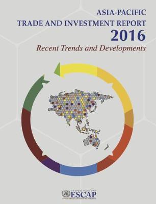 Cover of Asia-Pacific trade and investment report 2016