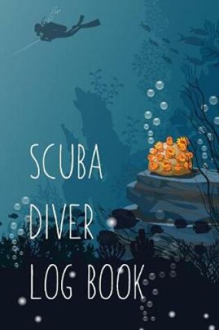 Cover of Scuba Diver Log Book