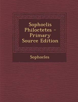 Book cover for Sophoclis Philoctetes