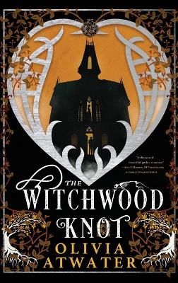 Book cover for The Witchwood Knot