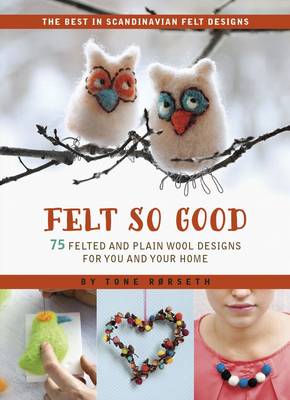 Book cover for Felt So Good