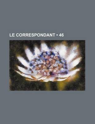 Book cover for Le Correspondant (46)