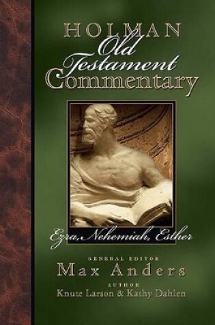 Cover of Holman Old Testament Commentary - Ezra, Nehemiah, Esther