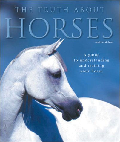 Book cover for The Truth About Horses