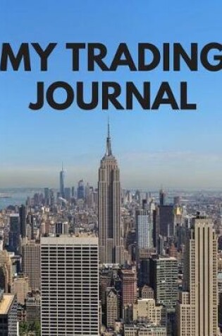 Cover of My Trading Journal