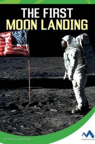 Cover of The First Moon Landing