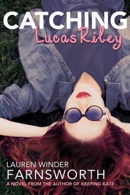 Book cover for Catching Lucas Riley