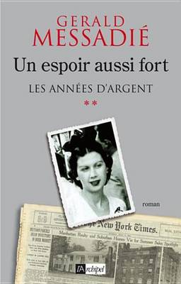 Book cover for Un Espoir Aussi Fort T2