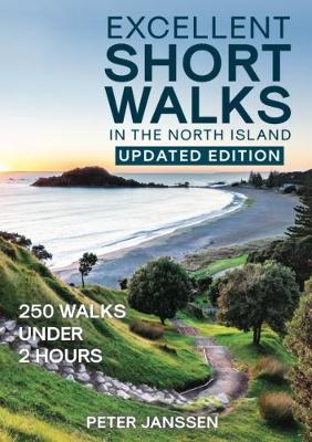 Book cover for Excellent Short Walks in the North Island