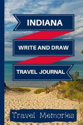 Cover of Indiana Write and Draw Travel Journal