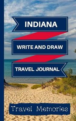 Book cover for Indiana Write and Draw Travel Journal