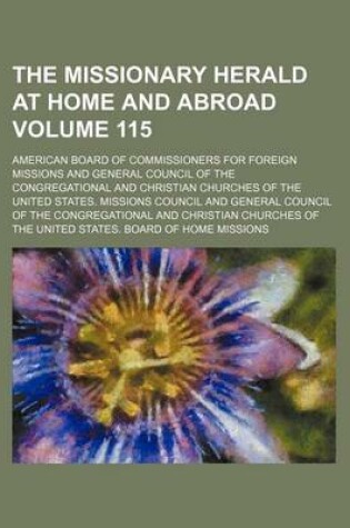 Cover of The Missionary Herald at Home and Abroad Volume 115