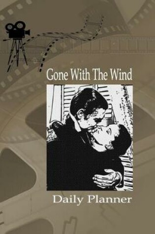 Cover of Gone With The Wind Daily Planner